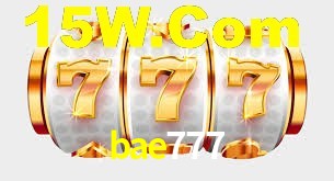 bae777: Jogos de Caça-Níqueis-Altas Recompensas, Roleta-Velocidade, Blackjack-Desafios Máximos